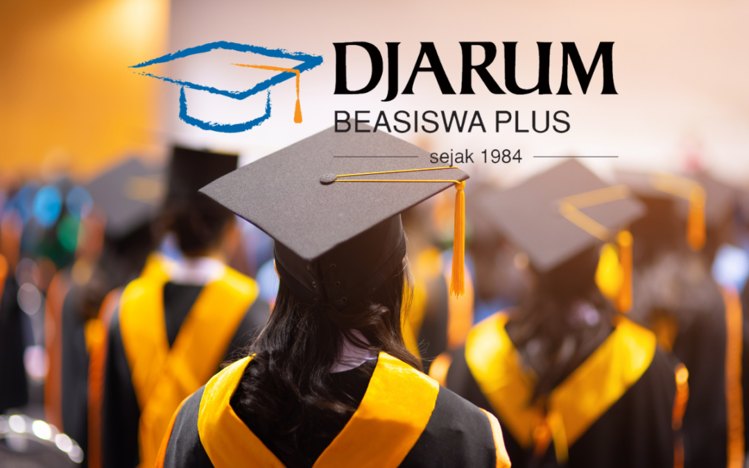 Beasiswa Djarum 2024: Info, Benefit, dan Prosedur Pendaftarannya
