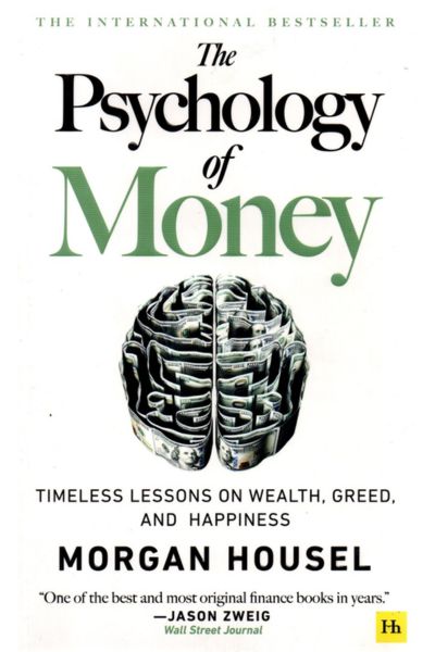 the psychology of money by morgan housel
